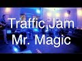 Traffic Jam performing "Mr. Magic" (Jeff Golub Style) @ Brasserie Freilager, Zürich