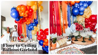 FLOOR TO CEILING BALLOON GARLAND WITH STREAMERS | CINCO DE MAYO INSPIRED | HOW TO