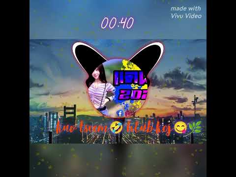 🎵kvu tseem 🔥hlubkoj🎼🎶😘🌿