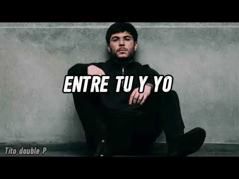 ENTRE TU Y YO - Tito double P 