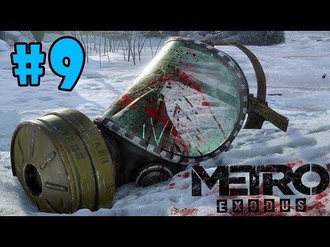 Metro Exodus - Walkthrough - Part 9 - The Taiga (PC HD) [1080p60FPS]