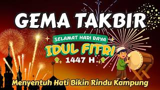 Download lagu Takbiran Idul Fitri 2026 Merdu - Nonstop Full Beduk Gema Takbir Terbaru Live mp3