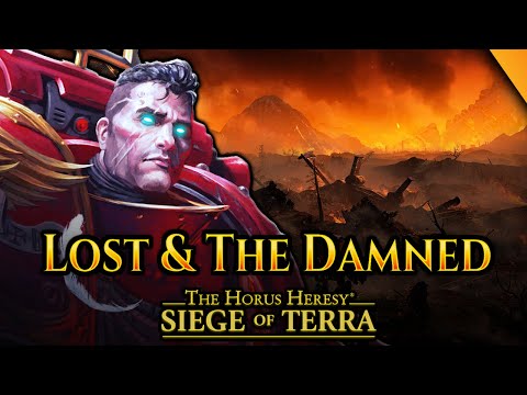 SIEGE OF TERRA: LOST & THE DAMNED