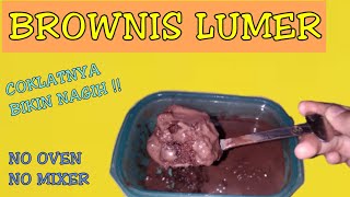 Resep Brownies Lumer Hanhan