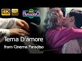Tema D'amore (Love Theme) - Piano Solo - Cinema Paradiso / Ennio Morricone【4K / Hi-Res Audio】