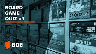 Board Game Quiz #1