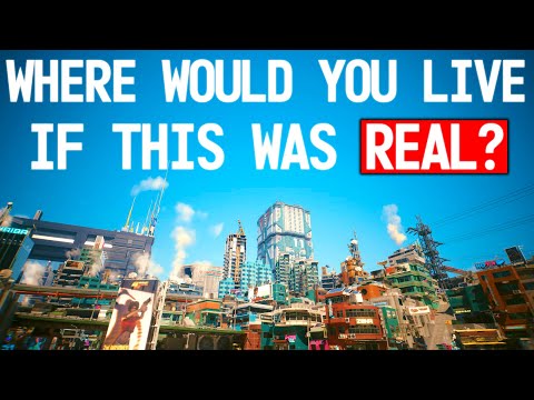 Ranking Cyberpunk 2077’s Neighborhoods by Where You’d Actually Live