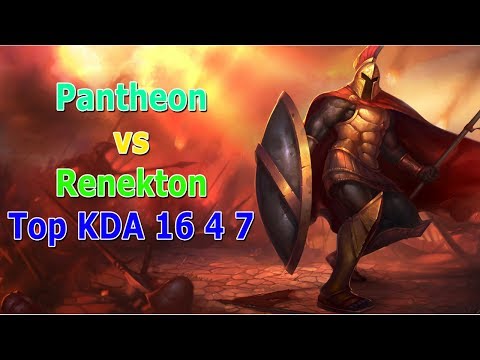 Pantheon vs Renekton - Top Lane Carry KDA 16 4 7