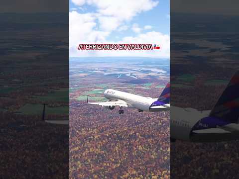 ATERRIZANDO EN VALDIVIA - CHILE 🇨🇱