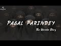 Pagal Parindey  Lyrics Song - The Kerala Story | Official lyrics Video | Song | Boom Basster |