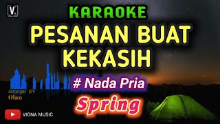 Download lagu Spring - Pesanan Buat kekasih ( Karaoke ) Lower Key mp3 Download lagu Spring - Pesanan Buat kekasih ( Karaoke ) Lower Key mp3