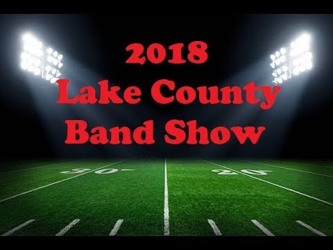 LCMEA 2018 Marching Band Show