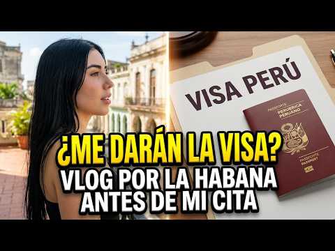 ¿Me darán la VISA a PERU? 😱 Mi vida en LA HABANA esperando el GRAN MOMENTO...Capitulo 2