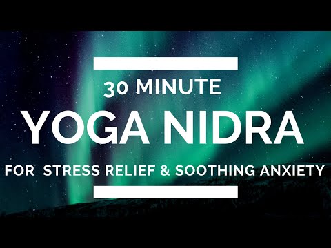Yoga Nidra for Stress and Anxiety