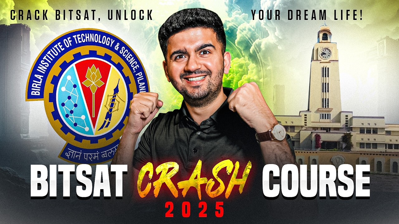 Missed JEE? BITSAT Crash Course 2025 Is Your Comeback Plan!