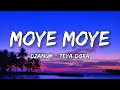 Teya Dora Dzanum Moye Moye Lyrics