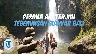 Pesona Air Terjun Tegenungan Gianyar dengan Nuansa Alam yang Indah saat Backpackeran ke Bali
