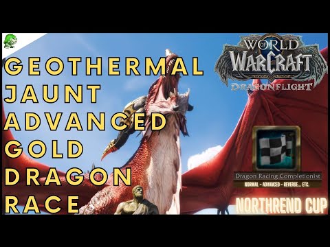 WoW Dragonflight Geothermal Jaunt Advanced Gold Dragonriding Race