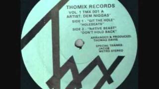 Dem Niggas - Native Beast - 1987