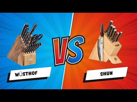 Wüsthof vs Shun  - Which Should You Buy
