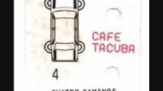 Cafe Tacuba Cero y uno