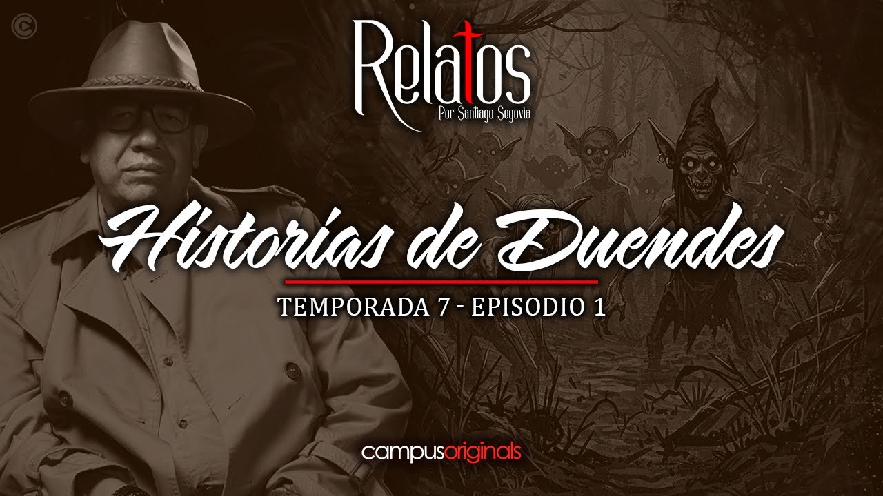 Episodio 1 T7 - Historias de duendes