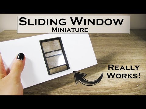 DIY Miniature - Sliding Window (really works!)
