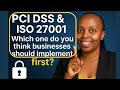PCI DSS VS ISO 27001 – WHICH SECURITY STANDARD SHOULD YOU CHOOSE FIRST ..