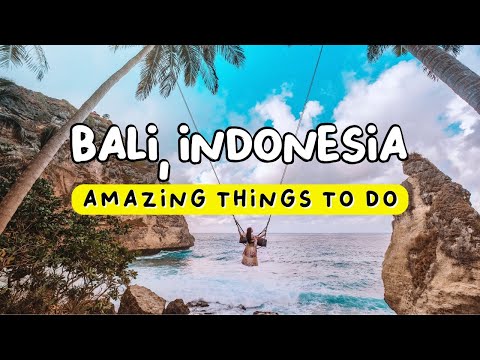 12 Amazing Things To Do in Bali, Indonesia