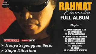 Download lagu RAHMAT EKAMATRA FULL ALBUM LAGU SLOW ROCK RAHMAT E... mp3
