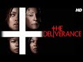 The Deliverance 2024 Full English Movie Andra Day Glenn Close Aunjanue Ellis Review Facts