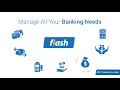 Welcome To FLASH Your Digital Bank Account
