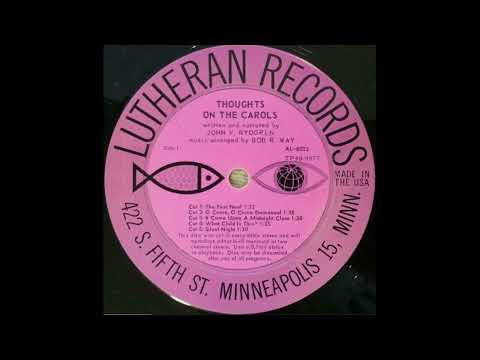 John V. Rydgren and Robert R. Way - Thoughts on the Carols (Full Album) (1965)