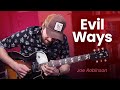 Evil Ways Joe Robinson Santana Cover