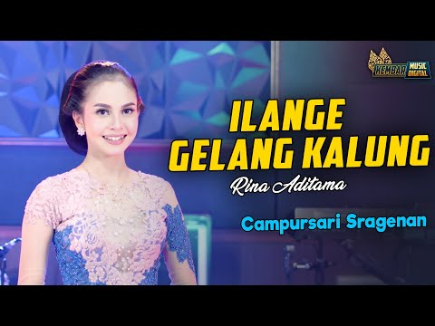 Rina Aditama - Ilange Gelang Kalung - Kembar Campursari Sragenan Terbaru ( Official Music Video )