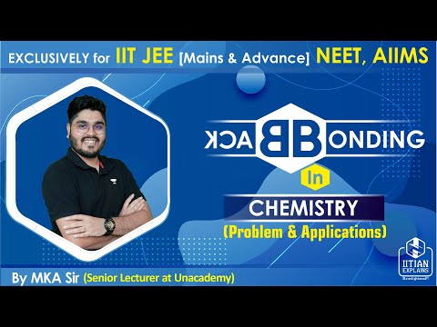 Back Bonding in Chemistry | Problems & Applications | IIT Jee Mains, Advance, BITSAT,  NEET & AIIMS