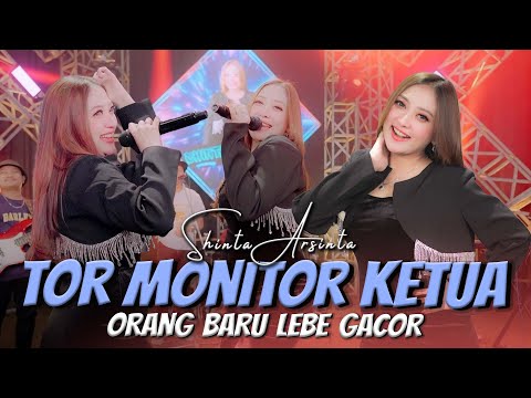 TOR MONITOR KETUA - Shinta Arsinta (Official Music Video) || Orang Baru Lebe Gacor