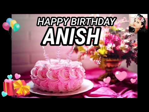Happy Birthday Song ANISH 🎂 ANISH Happy BirthdaySong 🎂 #HappyBirthdaySong #HappyBirthdaySong2023