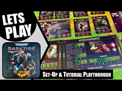 Warhammer 40000 DARKTIDE THE CARD GAME Solo Playthrough Tutorial Mission 1  |  Cubicle 7
