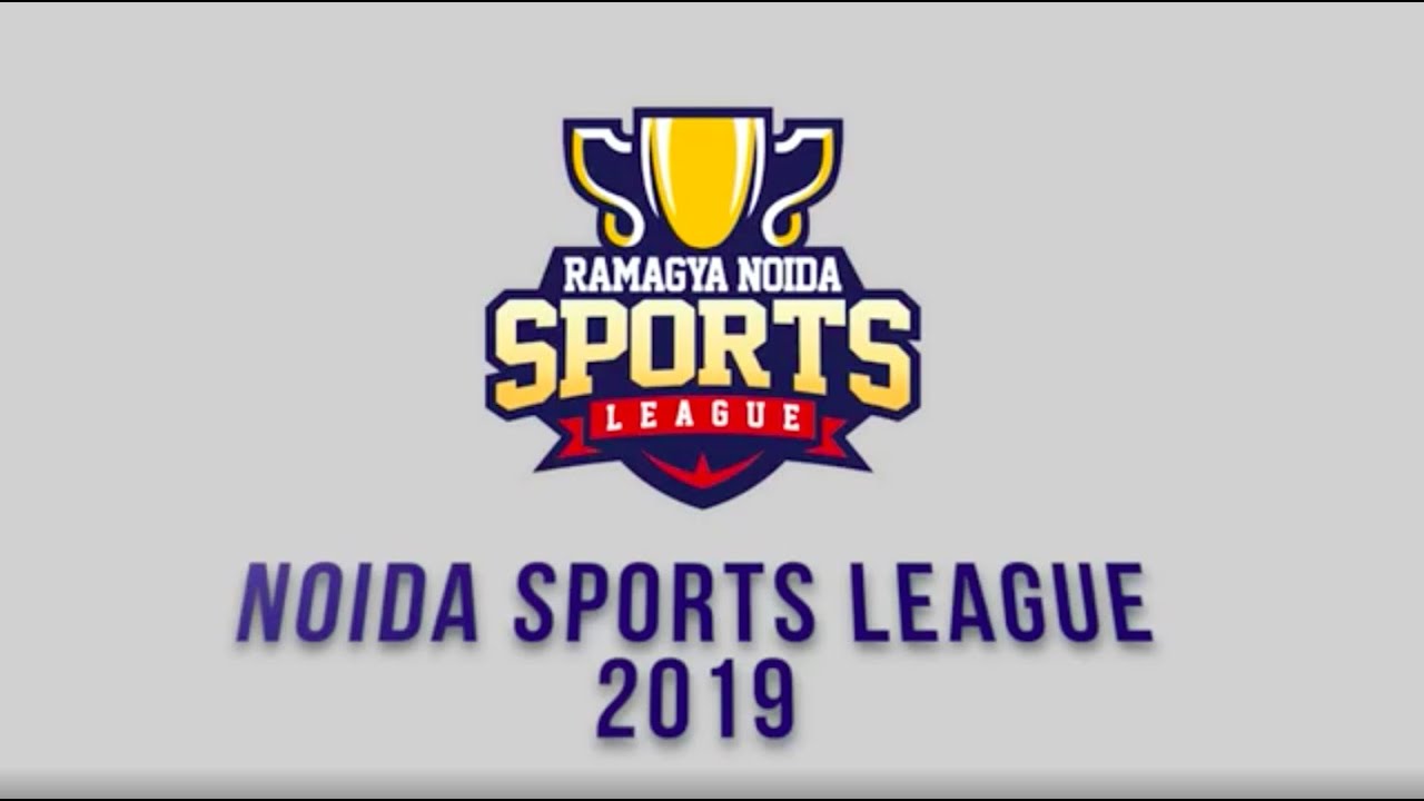 NOIDA SPORTS LEAGUE - NSL