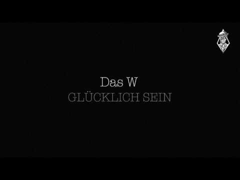 Das W - Glücklich Sein (Prod. by TellingBeatz)