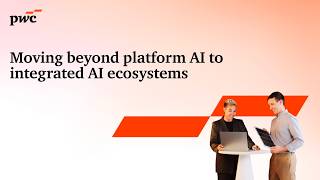 Moving beyond platform AI to integrated AI ecosystems