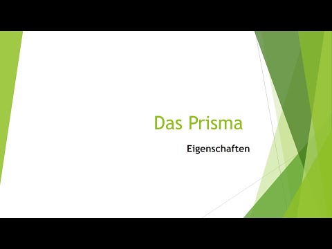 Mathe: Eigenschaften von Prismen einfach und kurz erklärt