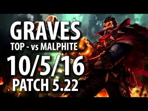 Graves vs Malphite - TOP - Full Game | PATCH 5.22