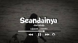 Download lagu Seandainya || -vierra- (slowed reverb version) mp3 Download lagu Seandainya || -vierra- (slowed reverb version) mp3