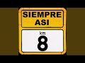 Siempre Así - Que Suerte! (Cover Audio)