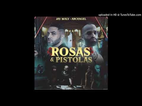 Rosas y Pistolas - Jay Maly Ft Arcangel (Audio Oficial)