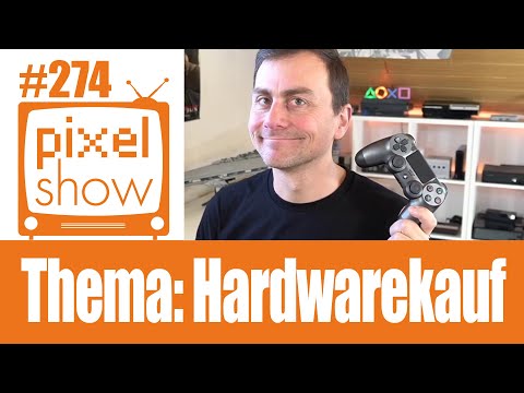 Pixelshow - PS4 Games-Magazin #274 Fragen, News, Thema: Hardware kaufen