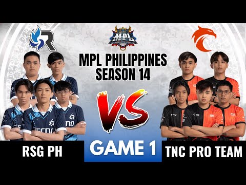 RSG VS TNC | RSG PH vs TNC GAME 1 | MPL PH S14 | ENGLISH - Week 5 Day 3