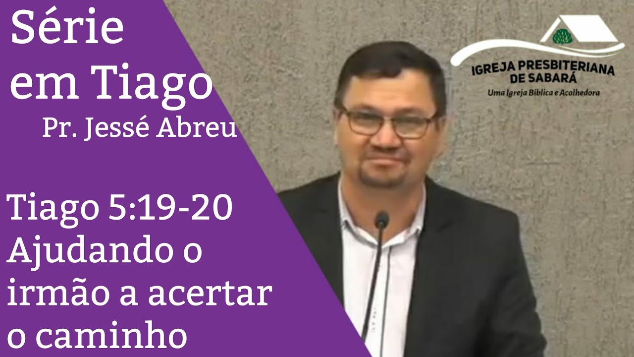 #17 - Tiago 5:19-20 // Acertando o caminho e ajudando outros a acertarem